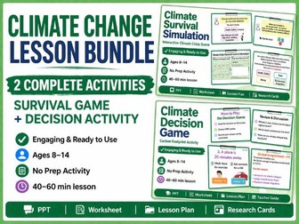 Climate Change Lesson Bundle: Survival Game + Decision Activity