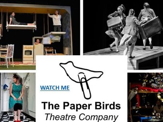 Drama Practitioner - The Paper Birds PowerPoint/ 4 hours worth of lessons