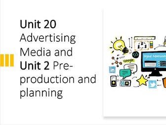 OCR Level 3 Digital Media Unit 20 Advertising Media and Unit 2 Pre-production and planning