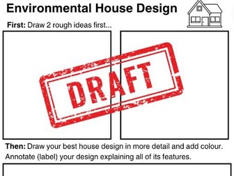 Design an environmentally friendly house - DT COVER LESSON