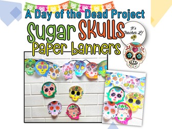 Dia de los Muertos - Day of the Dead Project
