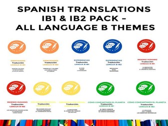 Spanish Translations IB1 & IB2 Pack - All Language B Themes