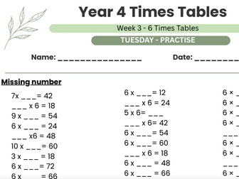 Year 4 Times tables- Week 2 and 3: 3x and 6x| 5 Day practise, Game and Test