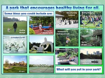 Healthy living - Design a park (complete lesson)