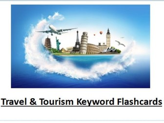 BTEC Travel &Tourism Keyword Flashcards