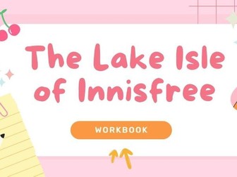 Worksheet: The Lake Isle of Innisfree by WB Yeats