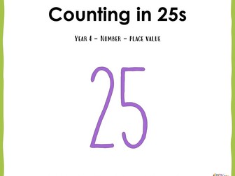 Counting in 25s - Year 4