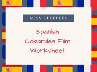 Cobardes (2008) - Spanish Film Worksheet