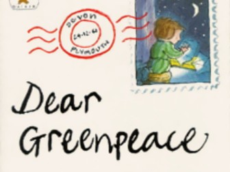 Dear Greenpeace KS1 Y1/2 Literacy lesson. Speech bubbles, generating ideas for further lessons.