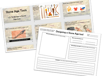 Design a Stone Age Tool - PPT and worksheet - editable!