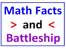 Greater Than Less Than with Basic Math Facts PLUS BATTLESHIP (5 worksheets)