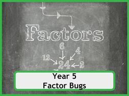 Factor Bugs for Year 5 Classes - No Prep Required!