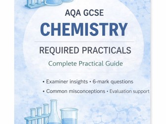 AQA GCSE Chemistry Required Practicals Bundle