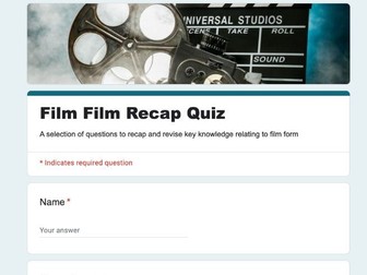 Film Form Recap Quiz - Google Form