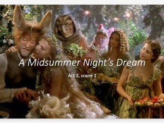 A Lesson on Act 2 Scene 1 of A Midsummer Night's Dream