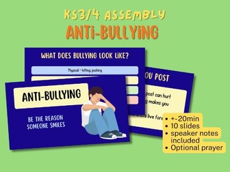 Anti-Bullying Assembly: Be the Reason Someone Smiles (KS3/KS4) – Fully Editable