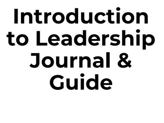Introduction to Leadership Journal and Guide