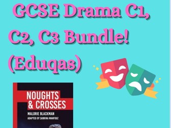 Eduqas GCSE Drama C1, C2, C3