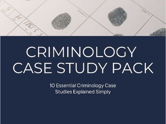 Criminology: 10 Essential Case Studies Pack