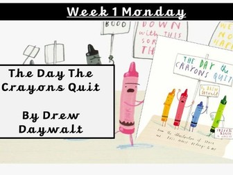 Whole Class Reading Year 3 Year 2 - The Day The Crayons Quit