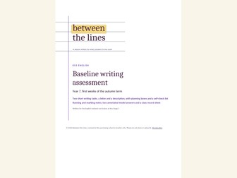 Year 7 baseline writing assessment: a letter and a description