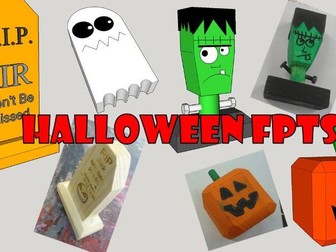 Halloween DT FPTs and activities