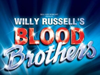 Blood Brothers 10 hours Revision
