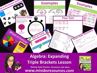 Expanding Triple (Three) Brackets Full lesson & Answers, Quizzes, Differentiated Worksheet & Exam Qs