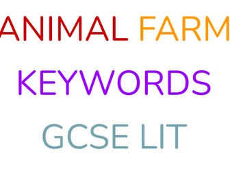 Animal Farm: GCSE English Literature (Keywords).