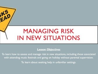 Managing risk in new situations