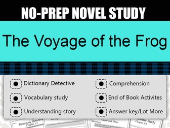 The Voyage of the Frog Novel Study-Complete Novel Study.