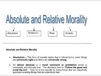Information sheets on Absolute and Relative Morality - Plato & Aristotle