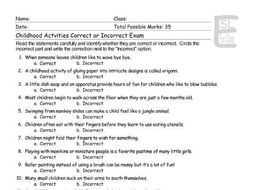 Childhood Activities Correct-Incorrect Exam