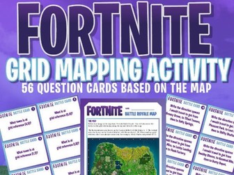 FORTNITE - MATHS GRID MAPPING ACTIVITY - 56 Question Cards!!!