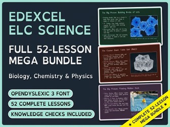 Edexcel ELC Science Complete 52-Lesson Mega Bundle (Biology, Chemistry & Physics)
