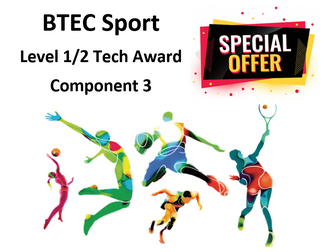 BTEC Tech Award in Sport (2022) Component 3 BUNDLE