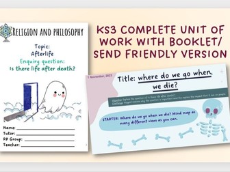 Complete KS3 after life unit with student workbooks