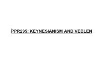 Economic Theories of Keynes and Veblen