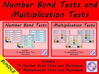 Number Bond Tests and Multiplication Tests