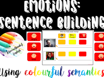Emotions sentence building - writing using colourful semantics