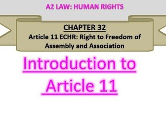 Human Rights Article 11 (Right to Assembly) - A2 LAW