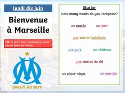 Bienvenue a Marseille (Town vocab)