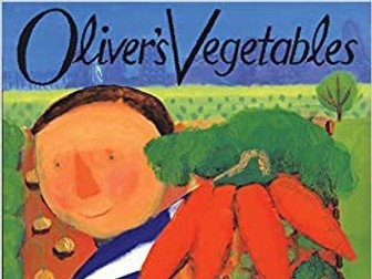 Oliver's Vegetables SEN/ EYFS