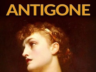 Antigone - AQA A Level Drama - full set of resources for teaching