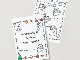 Multiplying by 10 – Christmas Maths Activity Booklet (12 pages + colouring fun!)