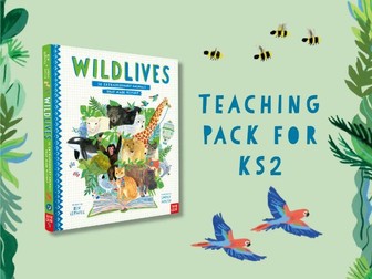 WildLives Teaching Pack: Creative writing, Drama, Art