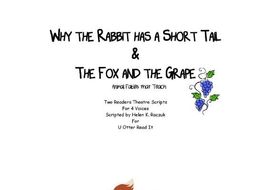 Why the Rabbit has a Short Tail and The Fox and the Grapes - 2 Aesop Fables for Readers Theatre