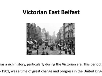 Victorian Belfast Comprehension and Creative Writing Extension KS2