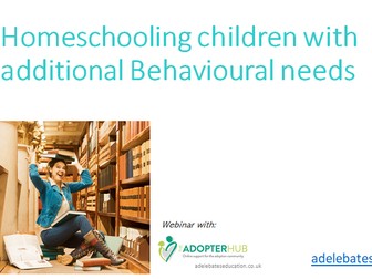 Homeschooling children with Behaviour Needs