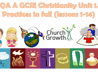 AQA A GCSE Religious Studies: Christianity 'Practices' in full (lessons 1-14)